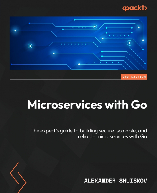 Microservices with Go - Second Edition