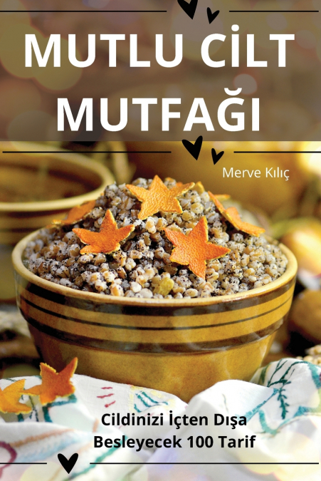 MUTLU CİLT MUTFAĞI