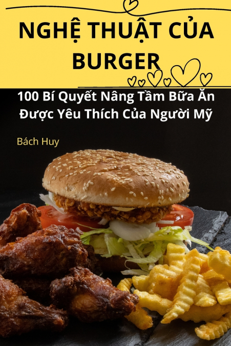 NGHỆ THUẬT CỦA BURGER