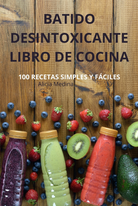 BATIDO DESINTOXICANTE LIBRO DE COCINA