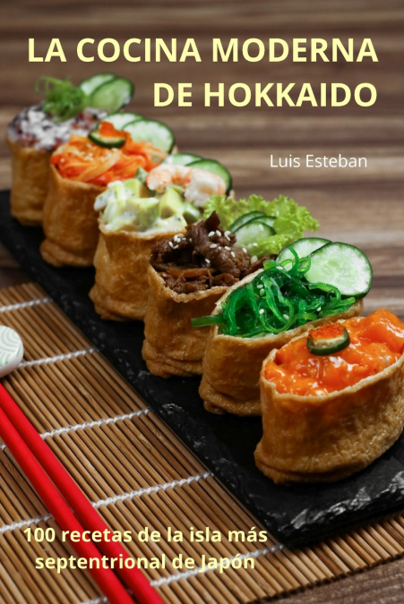 LA COCINA MODERNA DE HOKKAIDO