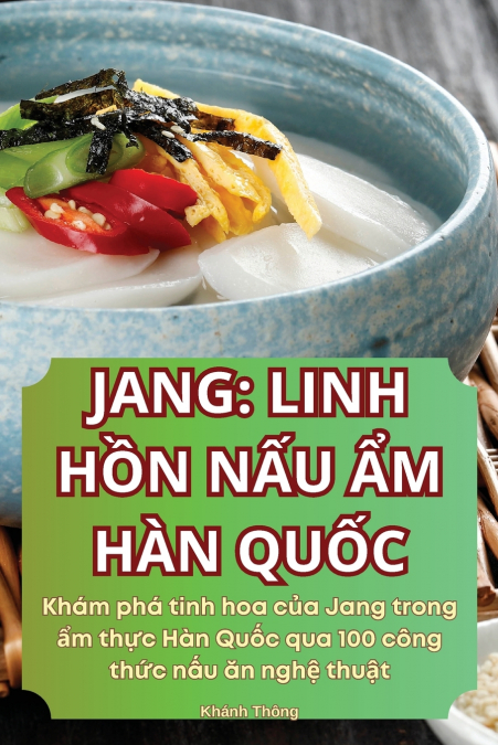 JANG LINH HỒN NẤU ẨM HÀN QUỐC