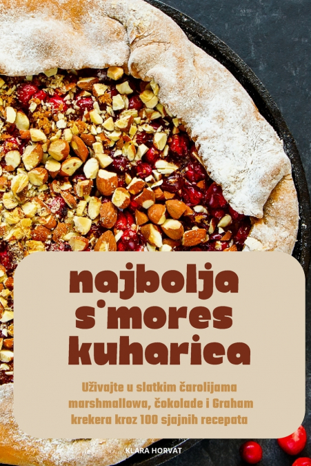 NAJBOLJA S’MORES KUHARICA