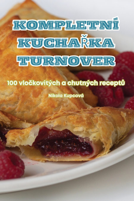 KOMPLETNÍ KUCHAŘKA TURNOVER