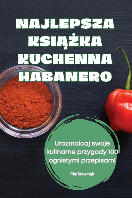 NAJLEPSZA KSIĄŻKA KUCHENNA HABANERO