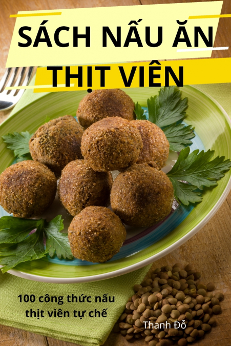 SÁCH NẤU ĂN THỊT VIÊN
