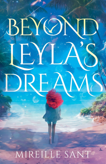 Beyond Leyla’s Dreams