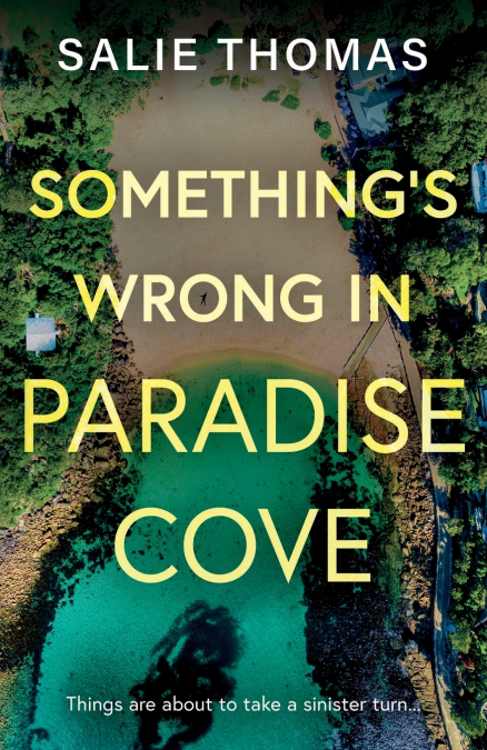 Something’s Wrong in Paradise Cove