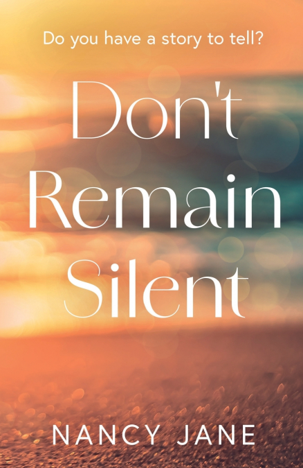Don’t Remain Silent
