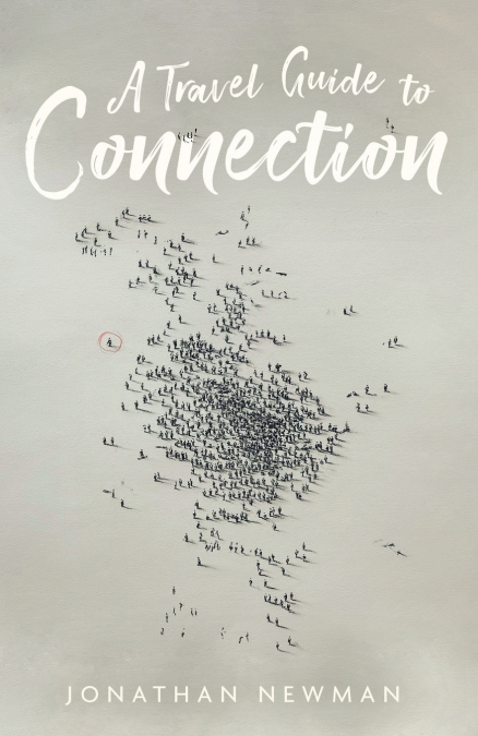 A Travel Guide to Connection