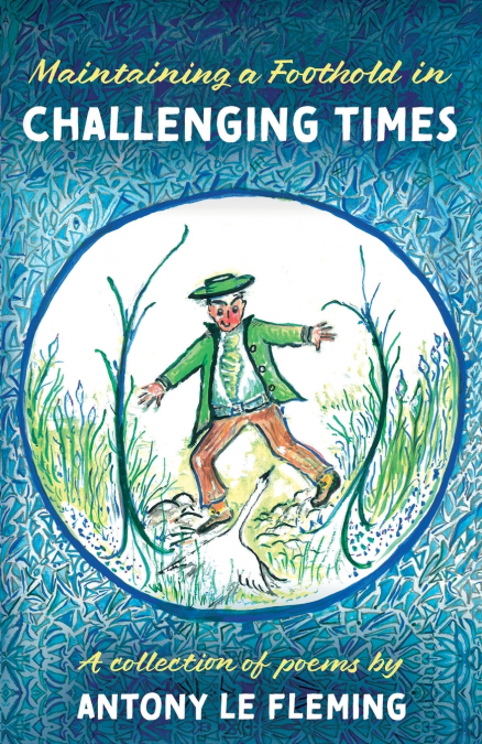 Maintaining a Foothold in Challenging Times