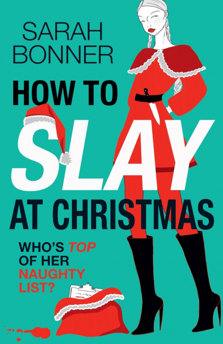 How to Slay at Christmas