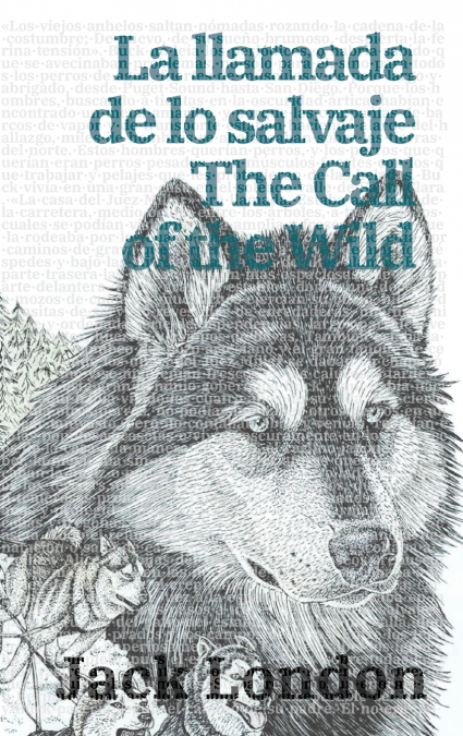 La llamada de lo salvaje - The Call of the Wild