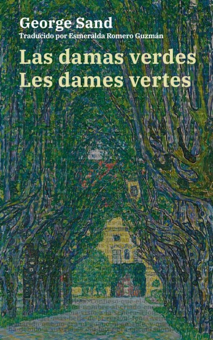 Las damas verdes - Les dames vertes