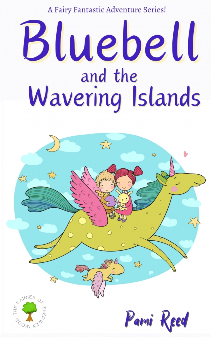 Bluebell and the Wavering Islands