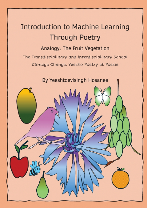 Introduction to Machine Learning Through Poetry