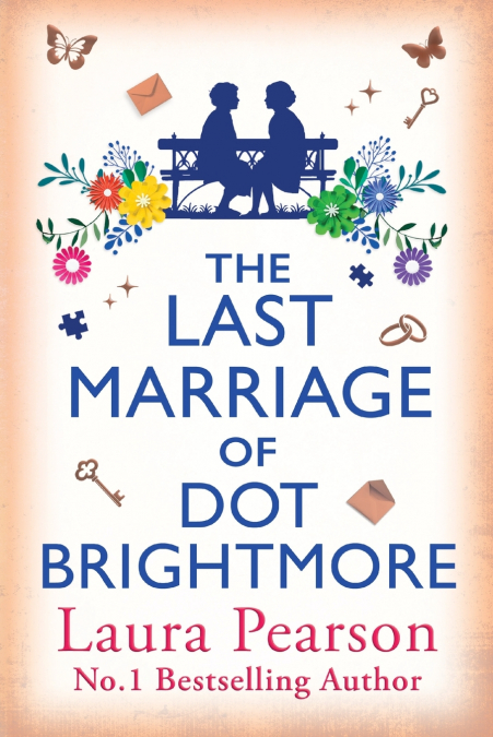 The Last Marriage of Dot Brightmore