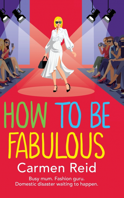 How to be Fabulous