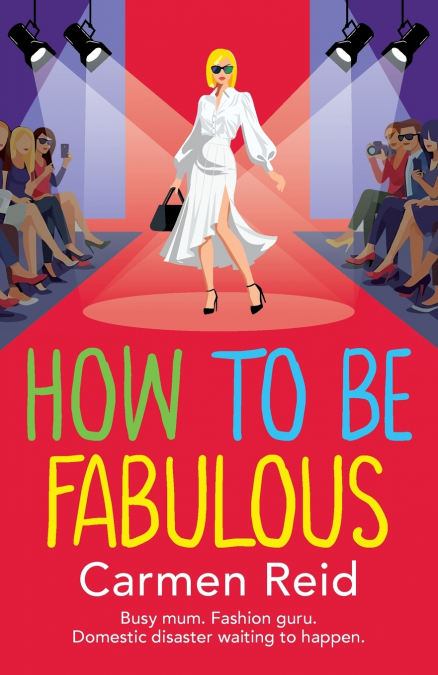 How to be Fabulous