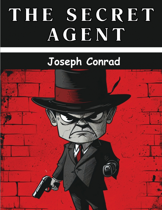 The Secret Agent