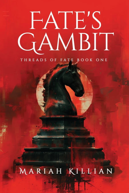 Fate’s Gambit