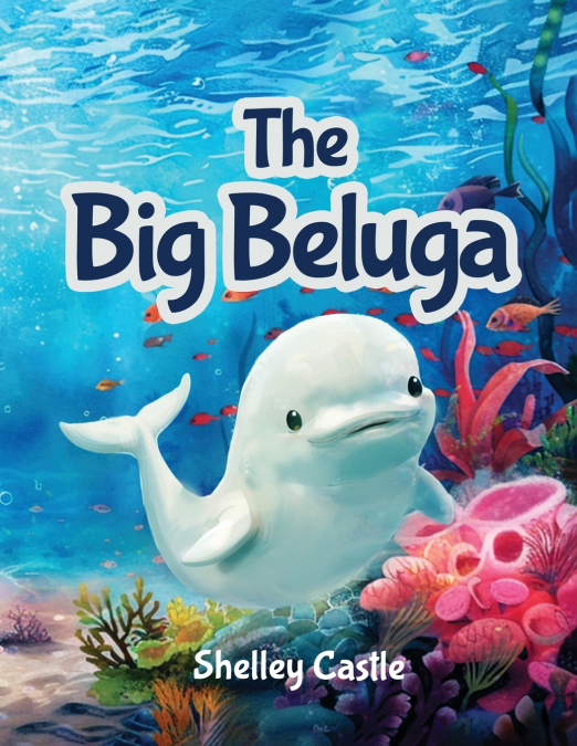 The Big Beluga
