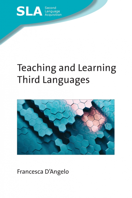 Teaching and Learning Third Languages