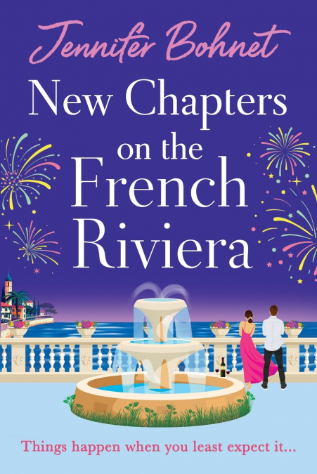New Chapters on the French Riviera