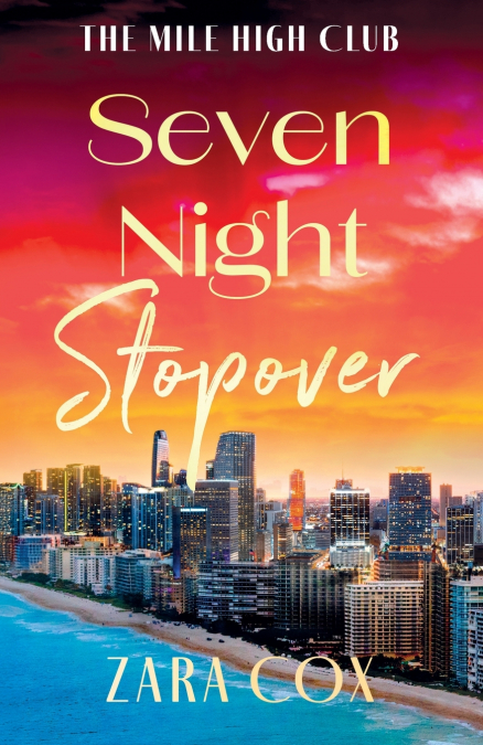 Seven Night Stopover
