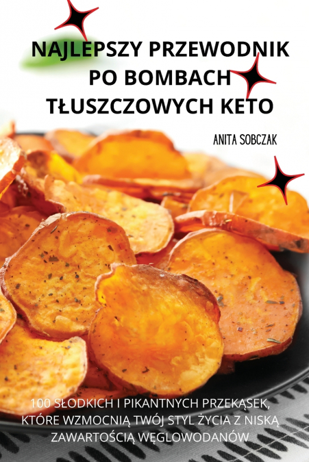 NAJLEPSZY PRZEWODNIK PO BOMBACH TŁUSZCZOWYCH KETO