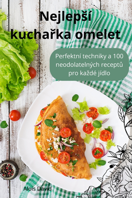 Nejlepší kuchařka omelet