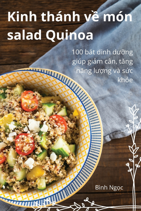 Kinh thánh về món salad Quinoa