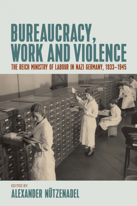 Bureaucracy, Work and Violence