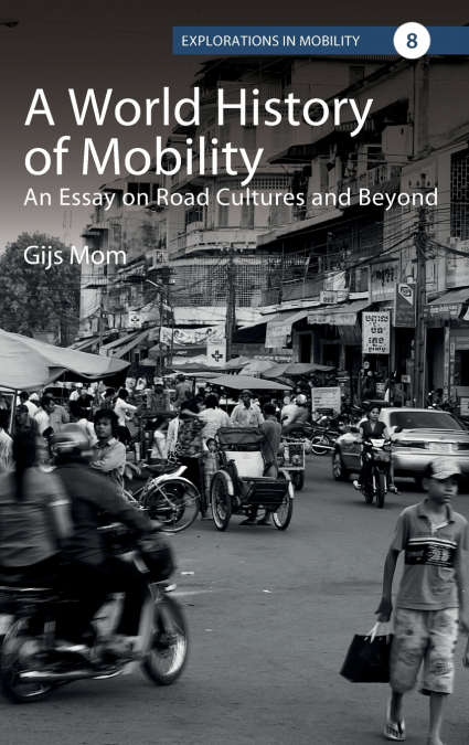 A World History of Mobility