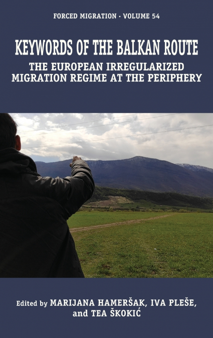 Keywords of the European Irregularized Migration Regime