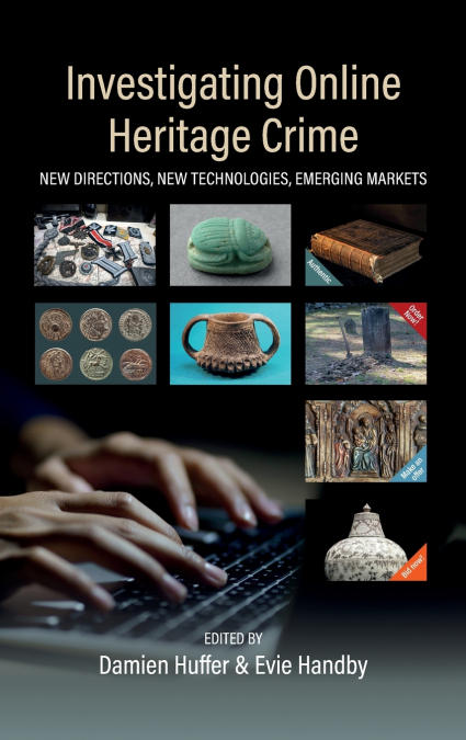 Investigating Online Heritage Crime