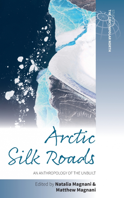 Arctic Silk Roads