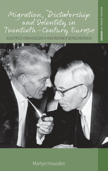 Migration, Dictatorship, and Identity in Twentieth-Century Europe