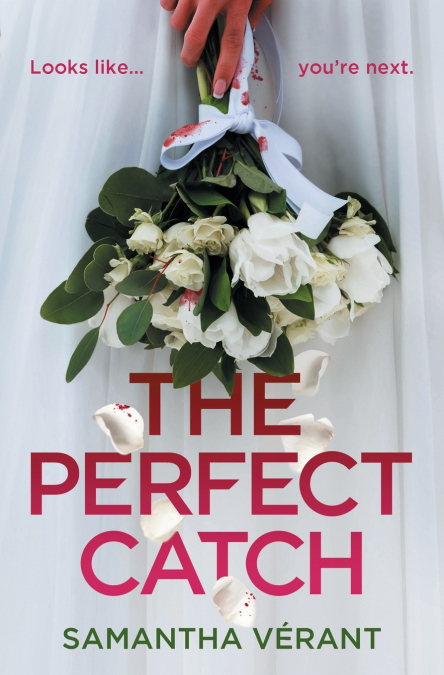 The Perfect Catch