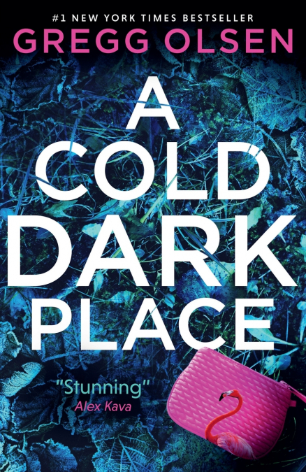 A Cold Dark Place