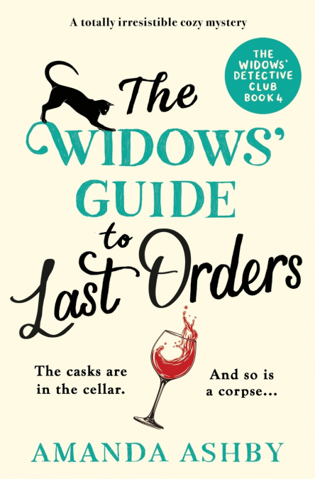 The Widows’ Guide to Last Orders