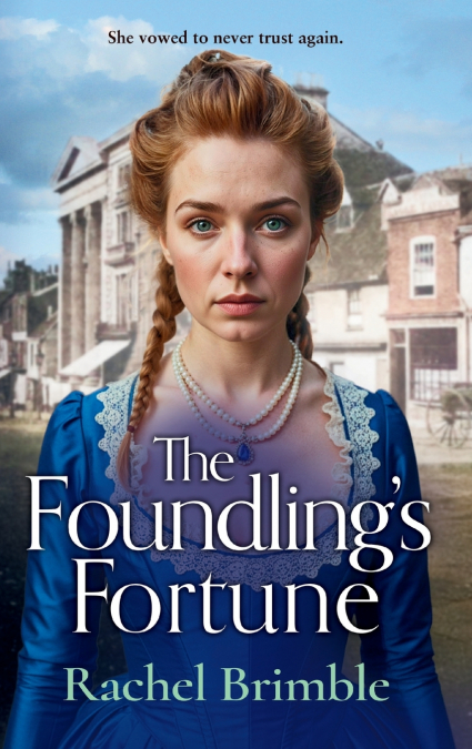 The Foundling’s Fortune