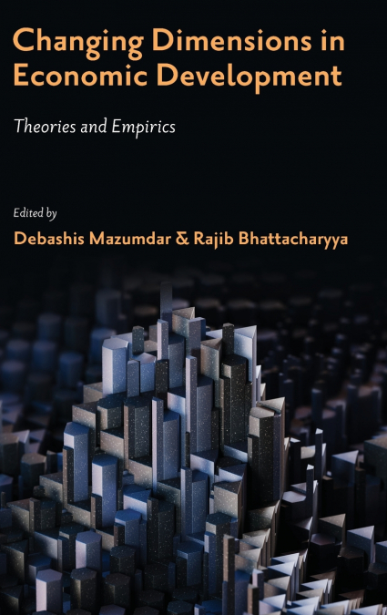 Changing Dimensions in Economic Development