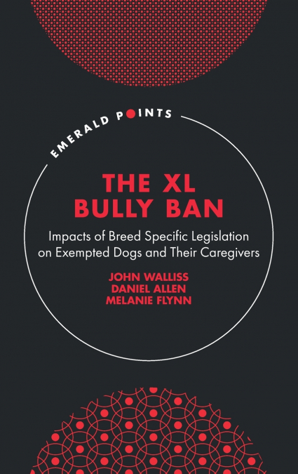 The XL Bully Ban