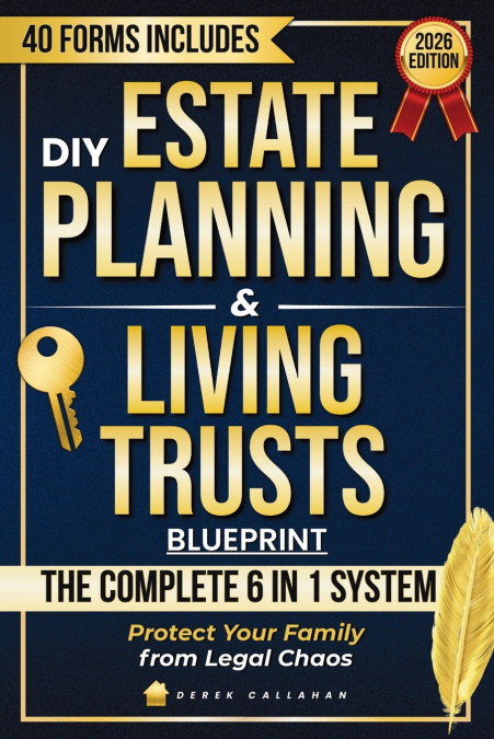 DIY Estate Planning & Living Trusts Blueprint