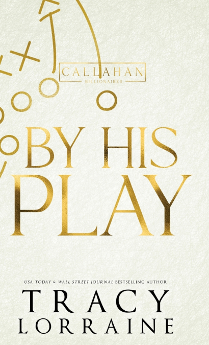 By His Play