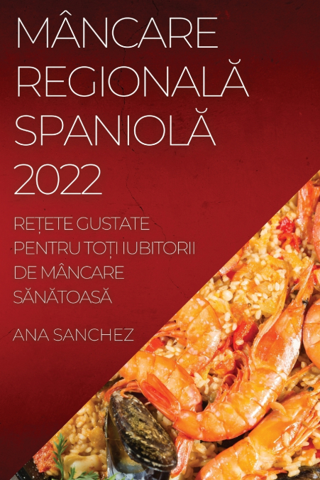 MÂNCARE REGIONALĂ SPANIOLĂ