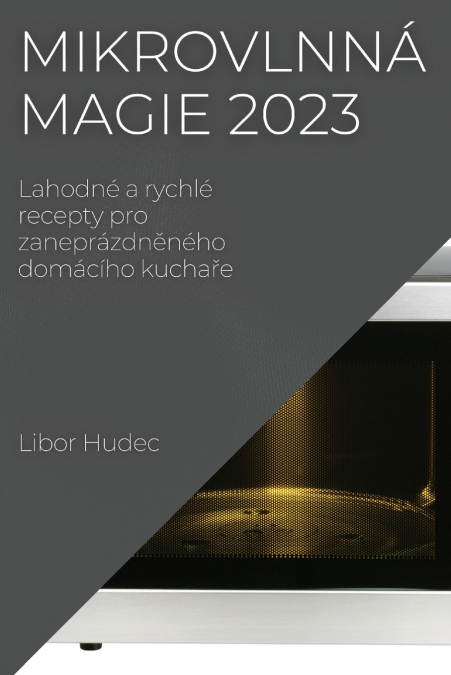Mikrovlnná magie 2023