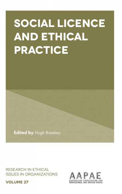 Social Licence and Ethical Practice
