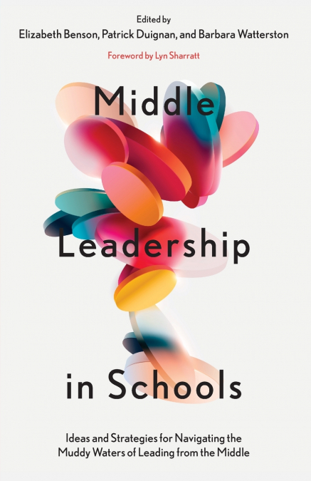 Middle Leadership in Schools